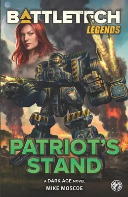 Leyendas de BattleTech: Patriot's Stand - BattleTech Legends: Patriot's Stand