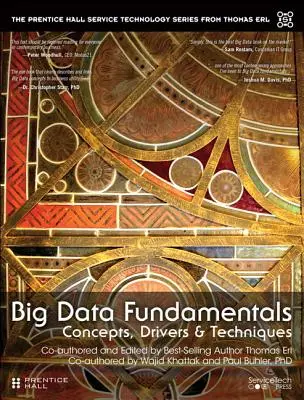 Fundamentos de Big Data - Conceptos, impulsores y técnicas - Big Data Fundamentals - Concepts, Drivers & Techniques