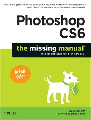 Photoshop Cs6: El manual que falta - Photoshop Cs6: The Missing Manual