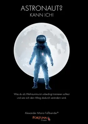 Astronauta: ¡Kann ich! - Astronaut: Kann ich!