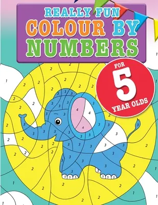 Colorea los números para niños de 5 años: Un divertido y educativo libro de actividades para contar números para niños de cinco años - Really Fun Colour By Numbers For 5 Year Olds: A fun & educational counting numbers activity book for five year old children