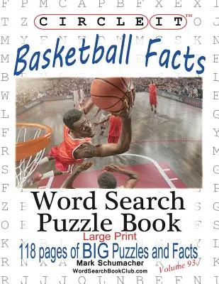 Encierra en un círculo Baloncesto, Sopa de letras, Libro de rompecabezas - Circle It, Basketball Facts, Word Search, Puzzle Book