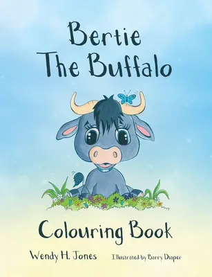 Libro para colorear de Bertie el búfalo - Bertie the Buffalo Colouring Book