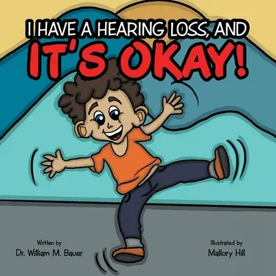 No pasa nada: tengo pérdida auditiva. - It's Okay!: I Have a Hearing Loss, And