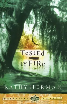A prueba de fuego - Tested by Fire