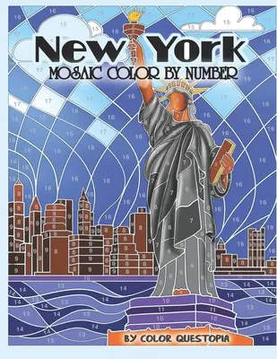 Mosaico de Nueva York para colorear: Libro para colorear para adultos - New York Mosaic Color By Number: Coloring Book for Adults