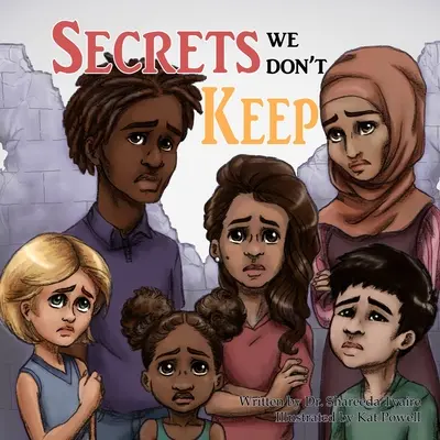 Secretos que no guardamos - Secrets We Don't Keep