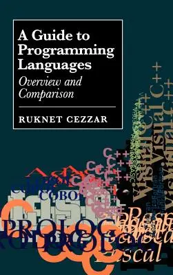 Guía de lenguajes de programación: Visión general y comparación - A Guide to Programming Languages: Overview and Comparison