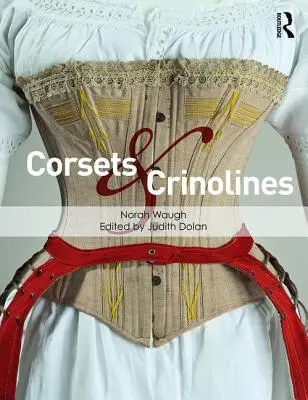 Corsés y crinolinas - Corsets and Crinolines