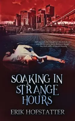 En remojo en horas extrañas: Un fragmento de Tristan Grieves - Soaking in Strange Hours: A Tristan Grieves Fragment