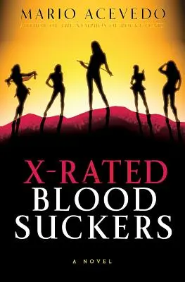 Chupasangres X-Rated - X-Rated Bloodsuckers