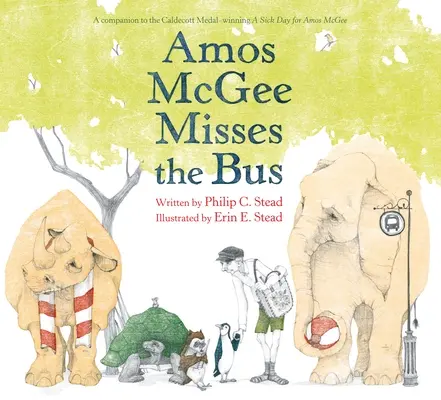 Amos McGee pierde el autobús - Amos McGee Misses the Bus