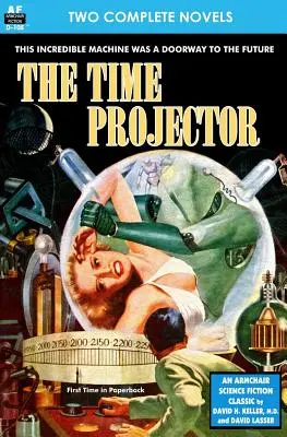 El proyector del tiempo & Extraña compulsión - Time Projector, The & Strange Compulsion