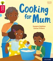 Oxford Reading Tree Word Sparks: Oxford Nivel 4: Cocinar para mamá - Oxford Reading Tree Word Sparks: Oxford Level 4: Cooking for Mum