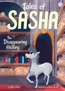 Cuentos de Sasha 9: La historia que desaparece - Tales of Sasha 9: The Disappearing History