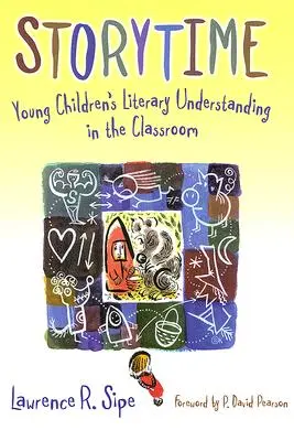 La hora del cuento: La comprensión literaria de los niños pequeños en el aula - Storytime: Young Children's Literary Understanding in the Classroom