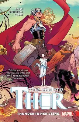 Mighty Thor, Volumen 1: Trueno en sus venas - Mighty Thor, Volume 1: Thunder in Her Veins