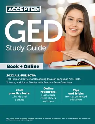 Guía de estudio del GED 2022 Todas las asignaturas: Preparación y repaso del examen de Razonamiento a través de las artes del lenguaje, matemáticas, ciencias y estudios sociales con preguntas de examen de práctica - GED Study Guide 2022 All Subjects: Test Prep and Review of Reasoning through Language Arts, Math, Science, and Social Studies with Practice Exam Quest