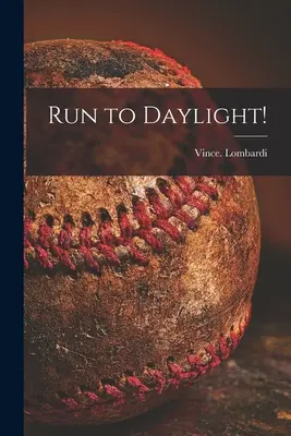 Corre hacia la luz del día - Run to Daylight!