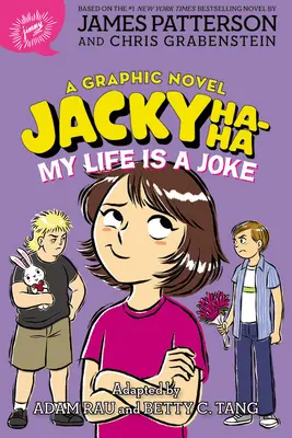 Jacky Ha-Ha: Mi vida es una broma (novela gráfica) - Jacky Ha-Ha: My Life Is a Joke (a Graphic Novel)