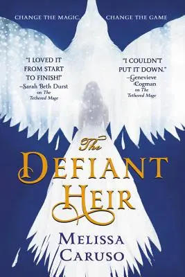 El heredero desafiante - The Defiant Heir