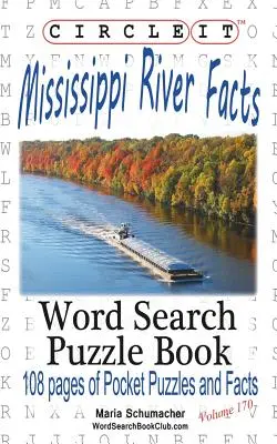 Encierra en un círculo los datos sobre el río Mississippi. - Circle It, Mississippi River Facts, Word Search, Puzzle Book