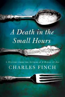 Una muerte de madrugada: Un misterio - A Death in the Small Hours: A Mystery