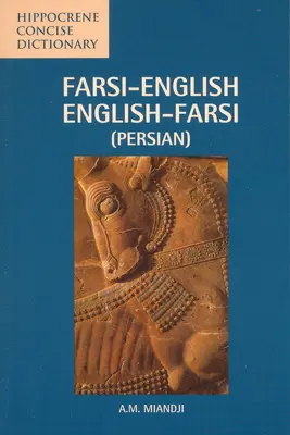 Diccionario conciso farsi-inglés/inglés-farsi - Farsi-English/English-Farsi Concise Dictionary