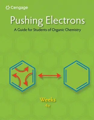 Empujando electrones: Guía para estudiantes de química orgánica - Pushing Electrons: A Guide for Students of Organic Chemistry