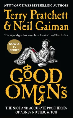 Buenos Presagios: Las simpáticas y acertadas profecías de Agnes Nutter, bruja - Good Omens: The Nice and Accurate Prophecies of Agnes Nutter, Witch