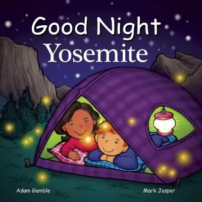Buenas Noches Yosemite - Good Night Yosemite