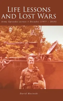 Lecciones de vida y guerras perdidas: Episodios del ejército a lo largo de 5 décadas (1977 - 2019) - Life Lessons and Lost Wars: Army Episodes across 5 Decades (1977 - 2019)
