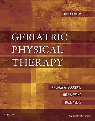 Fisioterapia geriátrica - Geriatric Physical Therapy