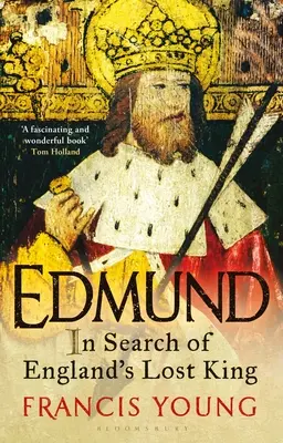 Edmund: En busca del rey perdido de Inglaterra - Edmund: In Search of England's Lost King