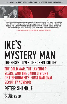 El hombre misterioso de Ike: La vida secreta de Robert Cutler - Ike's Mystery Man: The Secret Lives of Robert Cutler