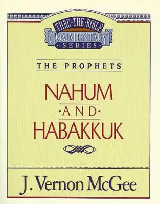 Por la Biblia Vol. 30: Los Profetas (Nahum/Habacuc), 30 - Thru the Bible Vol. 30: The Prophets (Nahum/Habakkuk), 30