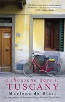 Mil días en Toscana - Un romance agridulce - Thousand Days In Tuscany - A Bittersweet Romance