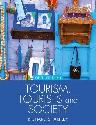 Turismo, turistas y sociedad - Tourism, Tourists and Society