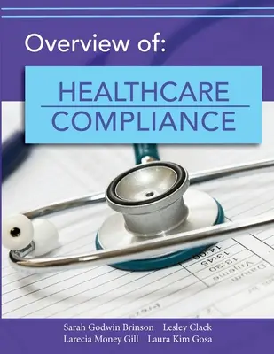 Panorama general del cumplimiento de la normativa sanitaria - Overview of Healthcare Compliance