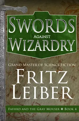 Espadas contra la Hechicería - Swords Against Wizardry