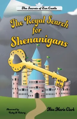 La búsqueda real de Shenanigans - The Royal Search for Shenanigans