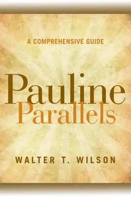 Los paralelos paulinos: Una guía completa - Pauline Parallels: A Comprehensive Guide