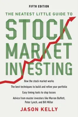 La pequeña guía para invertir en bolsa: Quinta edición - The Neatest Little Guide to Stock Market Investing: Fifth Edition