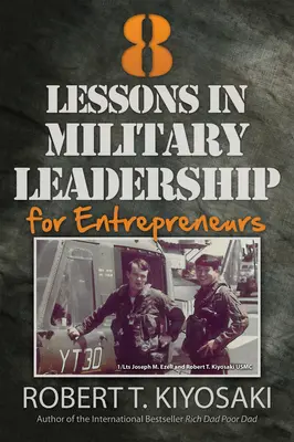 8 lecciones de liderazgo militar para empresarios - 8 Lessons in Military Leadership for Entrepreneurs