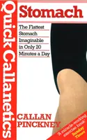 Quick Callanetics-Stomach - El vientre más plano imaginable en sólo 20 minutos al día - Quick Callanetics-Stomach - The Flattest Stomach Imaginable in Only 20 Minutes a Day