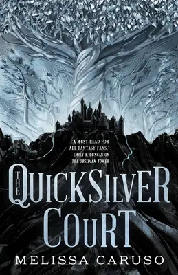 La Corte del Azogue - The Quicksilver Court