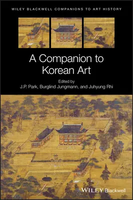 Un compañero para el arte coreano - A Companion to Korean Art