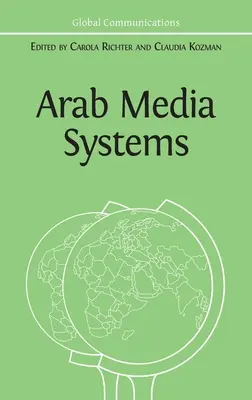Medios de comunicación árabes - Arab Media Systems