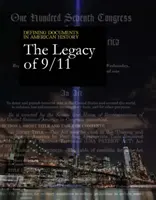 Defining Documents in American History: El legado del 11-S La compra del libro impreso incluye acceso gratuito en línea - Defining Documents in American History: The Legacy of 9/11: Print Purchase Includes Free Online Access