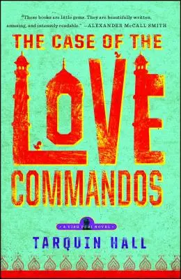 El caso de los comandos del amor - The Case of the Love Commandos